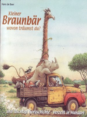 cover image of Luschtigi Tiergschichte 2, Kleiner Braunbär wovon träumst du? (Schweizer Mundart))